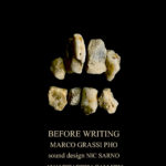 Marco Pho Grassi – Before Writing